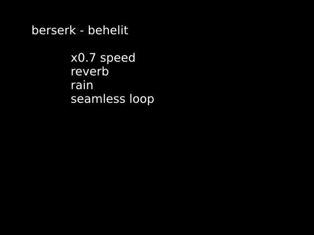 berserk - behelit | x0.7 speed reverb rain seamless loop