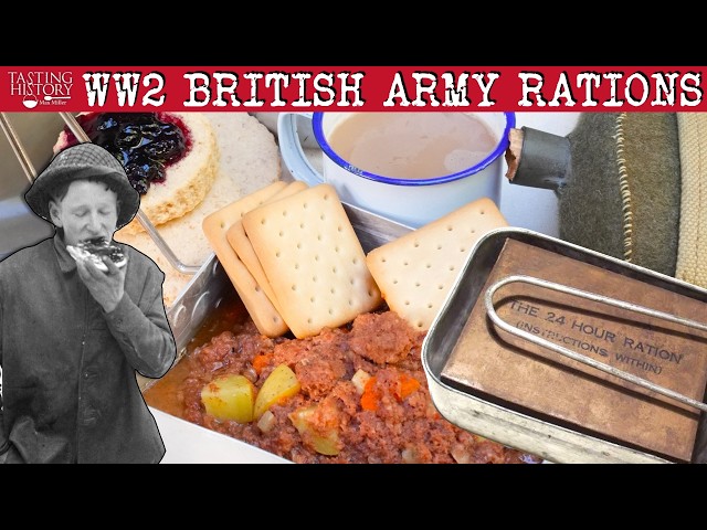 What British Soldiers Ate in World War 2