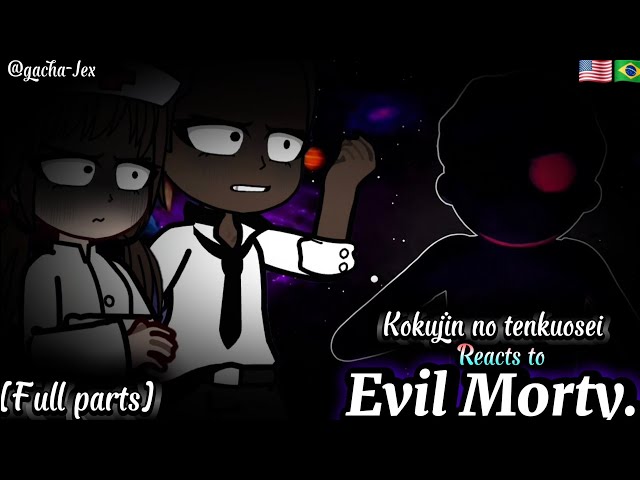 NTR Kokujin no Tenkousei React to Hiroki as Evil Morty - [Complete edition] #evilmorty #gachareacts 