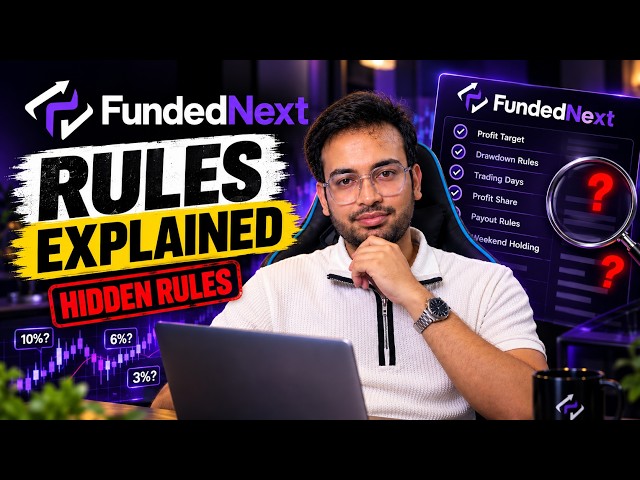 FundedNext Rules Explained | Rules Of FundedNext Propfirm