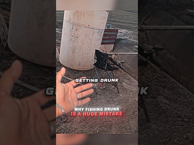 Why Fishing Drunk Is A HUGE Mistake 🤯
