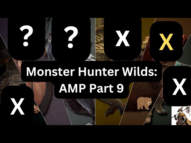 Monster Hunter Wilds AMP Part 9