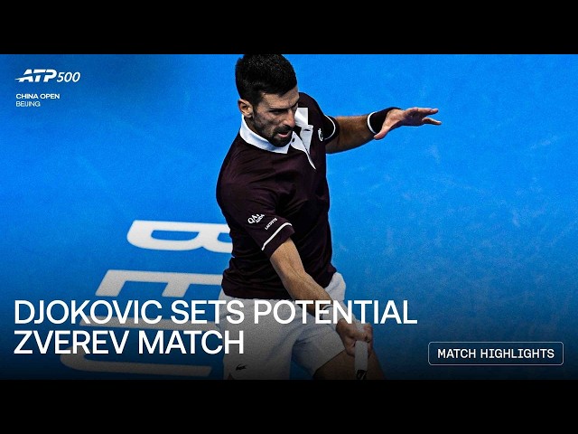 Novak Djokovic vs Yunchaokete Bu Highlights | Beijing Round 2