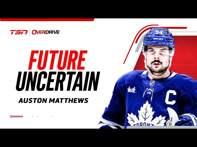 Could this season determine Matthews' future in Toronto?
