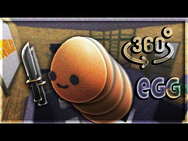 360°🥚PLAYING MM2 AS AN EGG...
