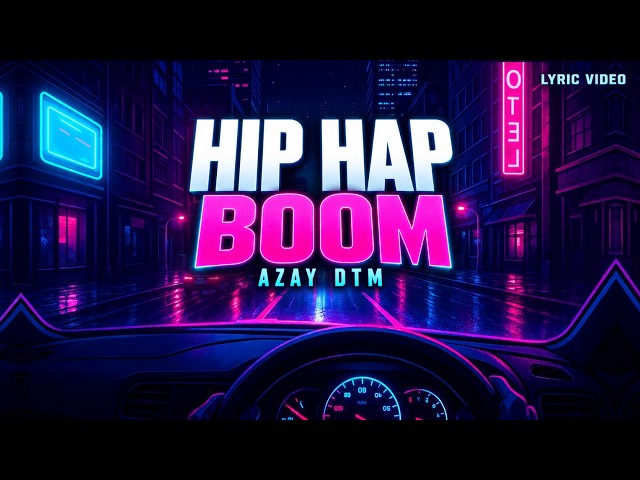 HIP HAP BOOM ( Official Lyric Video )