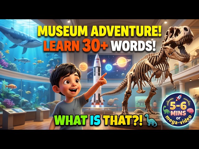 Museum English Adventure! 🦕 | Learn 30+ Daily Words with Ravi.