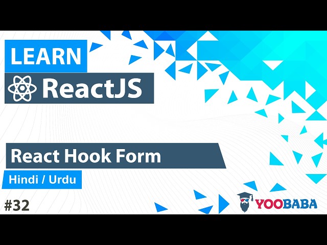 ReactJS React Hook Form Tutorial in Hindi / Urdu