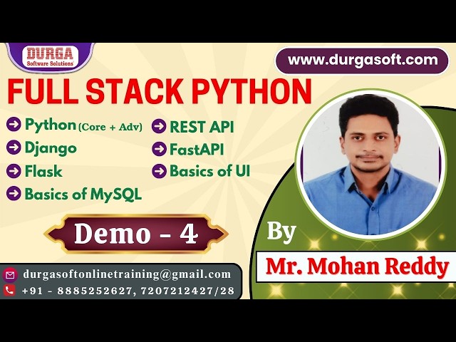 FULL STACK PYTHON tutorials || Demo - 4 || by Mr. Mohan Reddy On 10-09-2026 @10AM (IST)