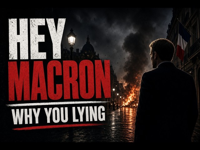 Hey Macron | Why You Lying About the Riots (Slop King)