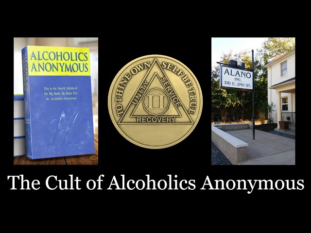 The Cult of Alcoholics Anonymous