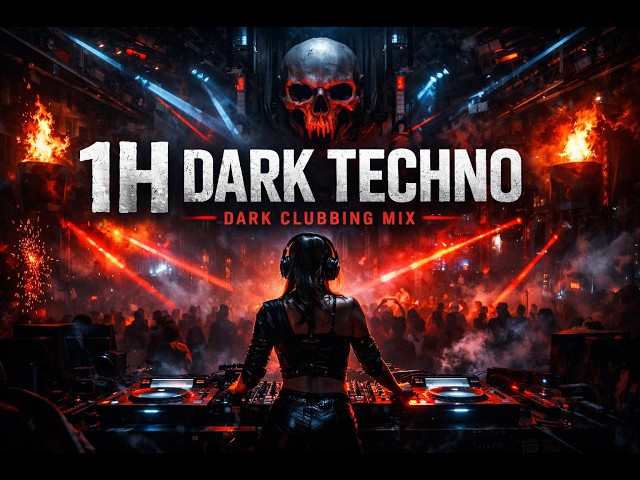 Dark Techno Mix (1 Hour) | Underground Dark Clubbing Techno