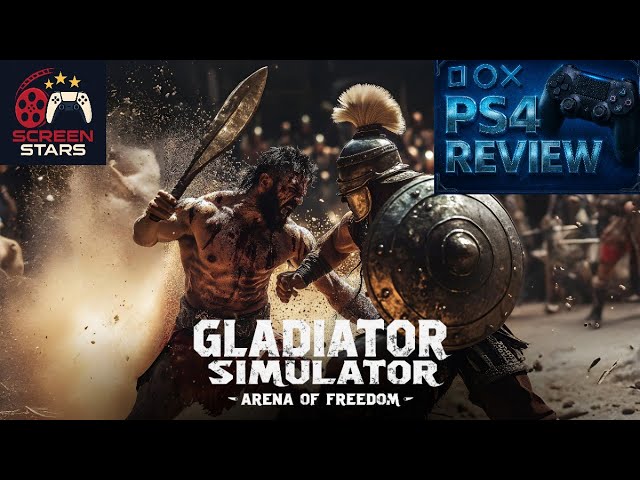 Gladiator Simulator - Arena Of Freedom: PS4 Review 