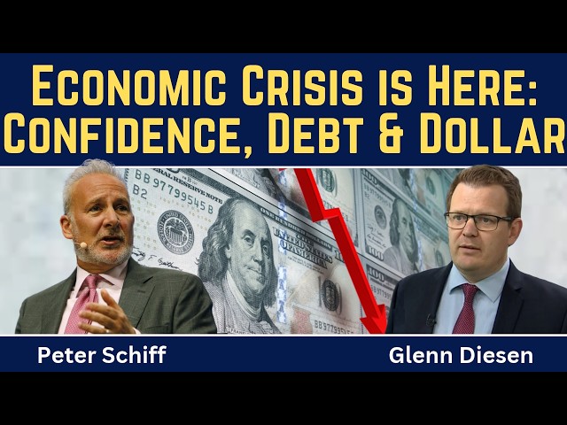 Peter Schiff: Economic Crisis Is Here – Consumer Confidence, Debt & the Dollar