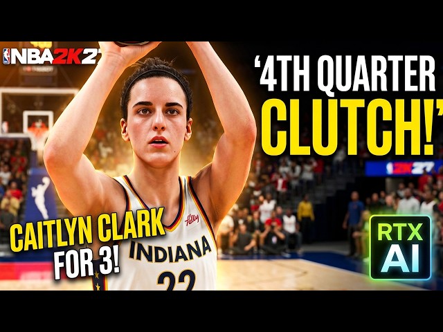 NBA 2K27 Caitlyn Clark Clutch Shot! 4th Quarter Highlight PC RTX AI