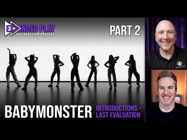 LIVE Reaction to BABYMONSTER's Last Evaluation (PART 2) | Introduction Videos | Ep 40