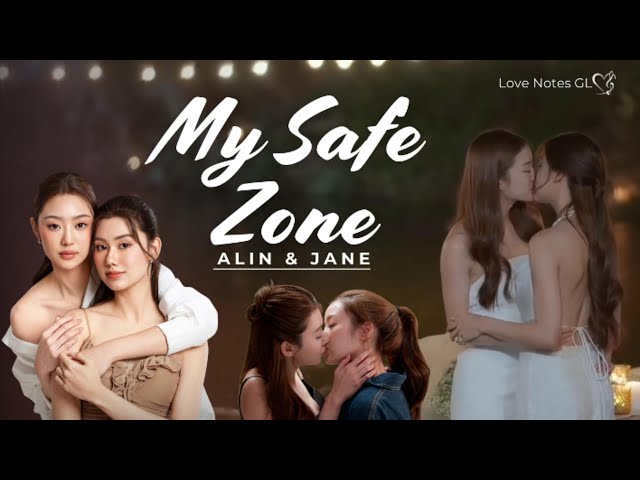My Safe Zone  |  Ep1 to  ep8 |  Lin & Jane  |  LenaMiu