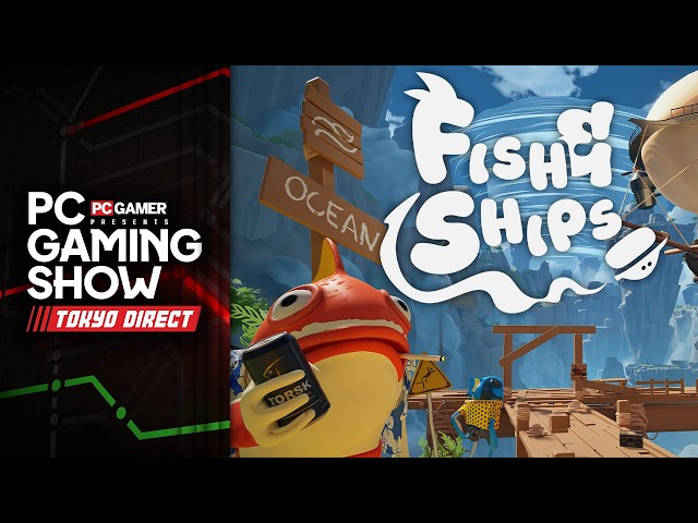Fish & Ships world premiere trailer - PC Gaming Show Tokyo Direct 2026