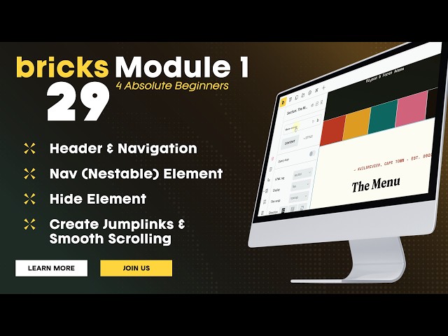 Learn Bricks WordPress #29 ► Header, Jumplinks, Nav (Nestable) Element  ∫  Beginners Course 2026