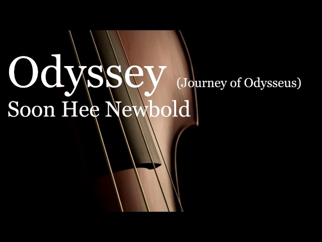 Odyssey by Soon Hee Newbold (Professional Studio Recording)