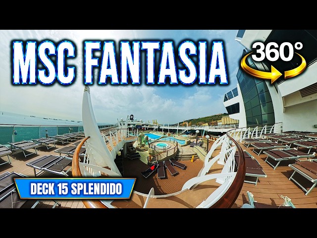 MSC FANTASIA DECK 15 SPLENDIDO 🚢 | Yacht Club Area, Sea Views & Outdoor Walk