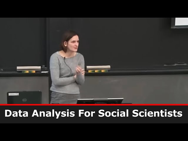 Lecture 01: Introduction to 14.310x Data Analysis for Social Scientists