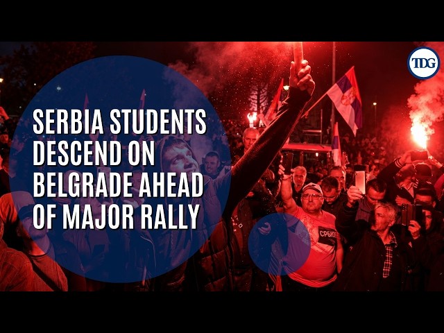 Serbia Student Protest | Massive Rally Expected In Belgrade Ahead Of Elections