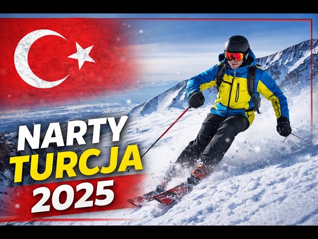 Narty Turcja 2025