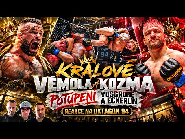 Králové Vémola/Kozma a potupení Vosgrone/Eckerlin | Breakdown Reakce