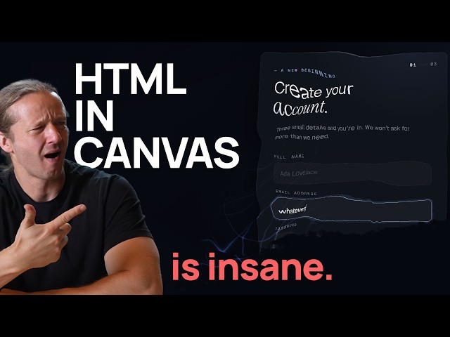 HTML in Canvas is Futuristic AF - Tutorial