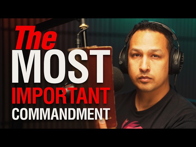 What is The Most Important Thing In The Bible?