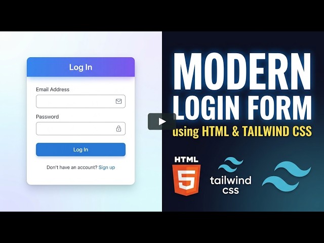 How to Create a Modern Login | | Form using HTML & Tailwind CSS