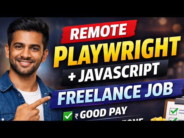 Remote Job Opportunity | Playwright + JavaScript 