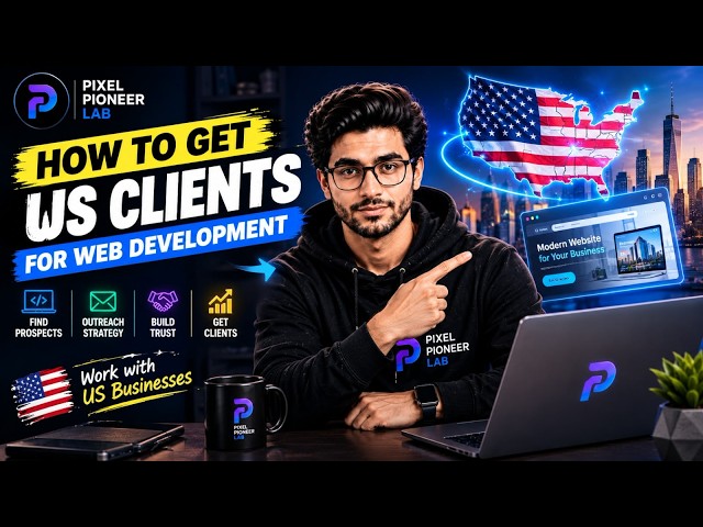 How to Get US Clients for Web Development 🇺🇸 | Get High-Paying Web Development Clients