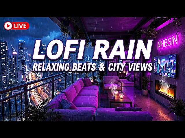 🔴 LIVE 24/7 Neon City Rain Lofi 🌆💜 Study, Sleep & Chill Beats