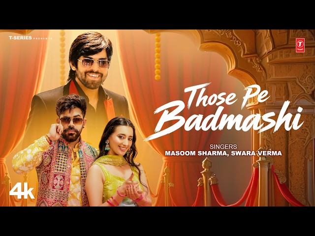 Those Pe Badmashi - Masoom Sharma, Swara Verma, Feat. Vivek Raghav, Shweta | New Haryanvi Song 2026