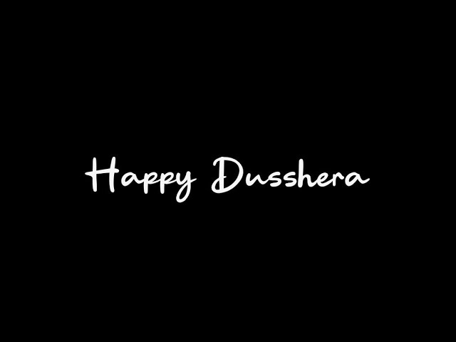 Happy Dusshera Black Screen Status🥰|Dusshera Whatsapp Status🔱|Dusshera Song Status🌸|Vijaya Dashami✨