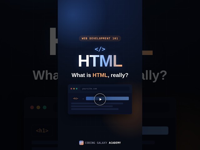 What is HTML? 🌐 Explained in 40 Seconds! #shorts #codinggalaxyacademy