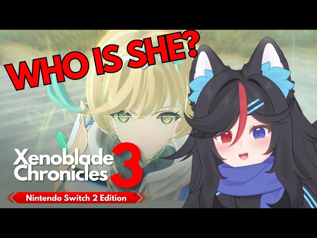 Xenoblade 3 fan reacts to Nintendo Direct