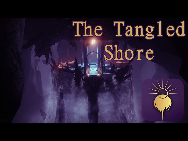 Exploring the Tangled Shore in 2026 - Destiny Project Sunrise