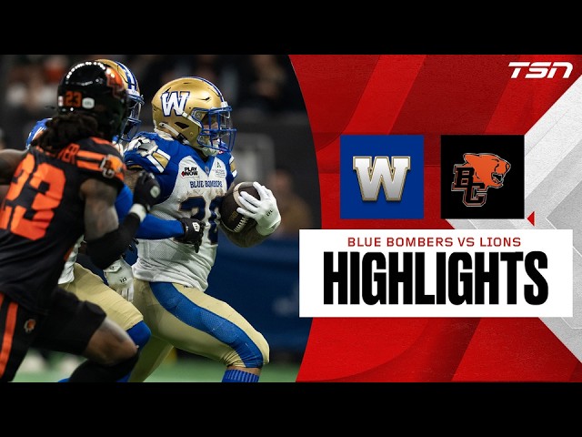 CFL WEEK 21: Winnipeg Blue Bombers vs. BC Lions| Full Highlights
