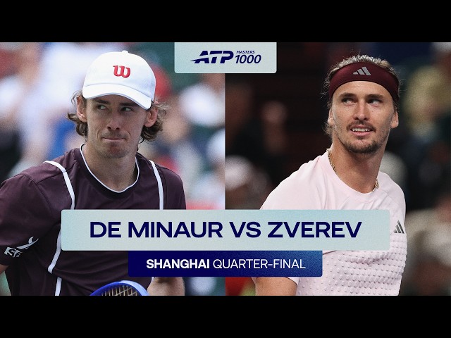Alex De Minaur vs Alexander Zverev Highlights | Shanghai 2026 Quarter-Final