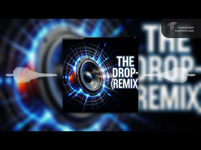 Audio Tribe Music - THE DROP(REMIX)