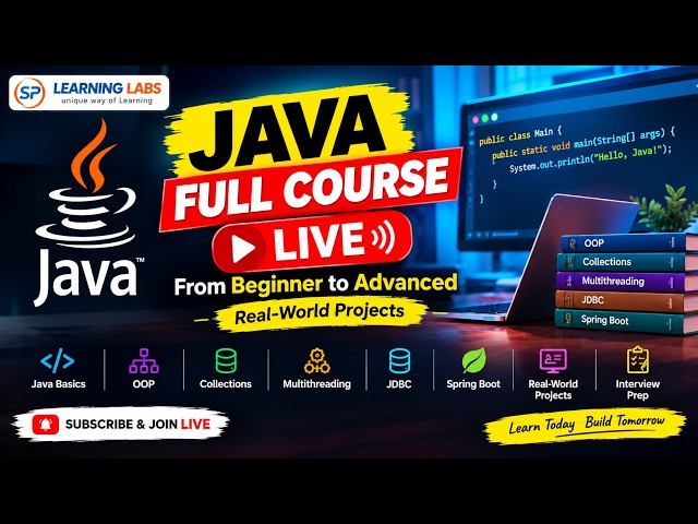 🔴 JAVA FULL COURSE LIVE 2026 | From Beginner to Advanced | Real-World Projects