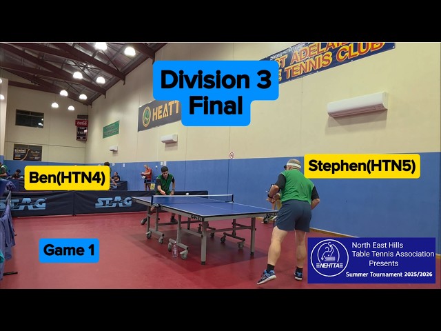 Stephen vs Ben I NEHTTA Summer Tournament 2025-26 SA I Division 3 I Finals