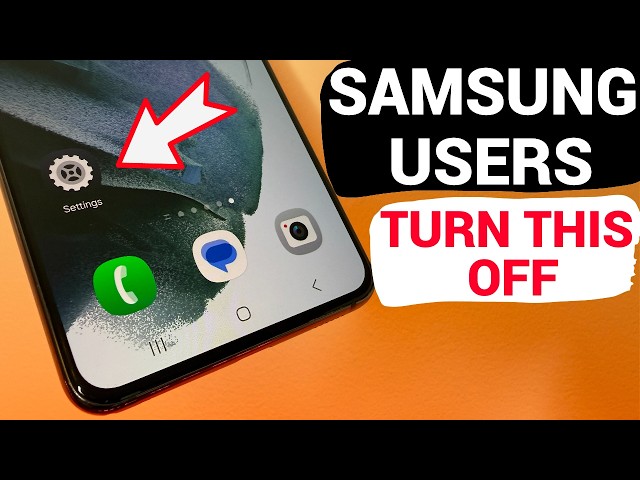 Every Samsung User, Turn This Off.