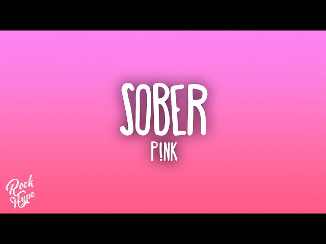 P!NK - Sober