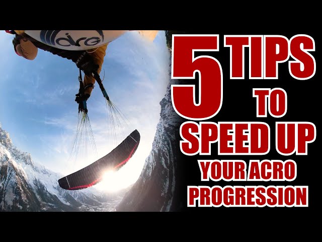 5 TIPS TO SPEED UP YOUR ACRO PROGRESSION #2 !! | #VLOGS S02E04 | FREESTYLE PARAGLIDING STORIES |