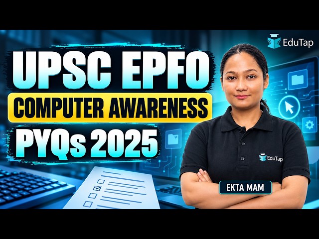 UPSC EPFO APFC & EO/AO 2025 PYQs Computer Awareness | EPFO Previous Year Questions