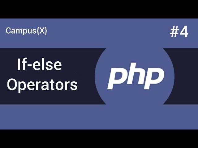 If-else and Operators in PHP
